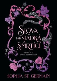 Kniha Slova tak sladká a smrtící