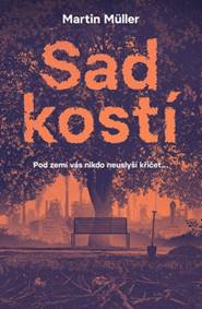 Kniha Sad kostí