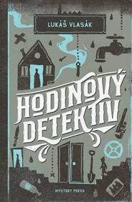 Kniha Hodinový detektiv