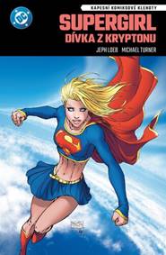Kniha Supergirl Dívka z Kryptonu