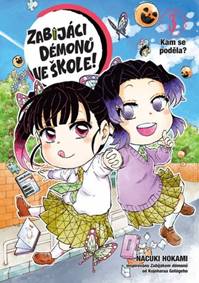 Zabijáci démonů ve škole! 3: Kampak se poděla?