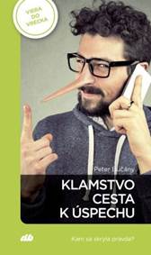 Kniha Klamstvo – cesta k úspechu