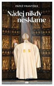 Nádej nikdy nesklame