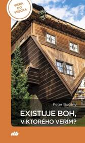 Kniha Existuje Boh, v ktorého verím?