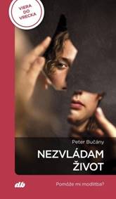 Kniha Nezvládam život