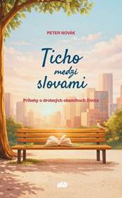 Kniha Ticho medzi slovami