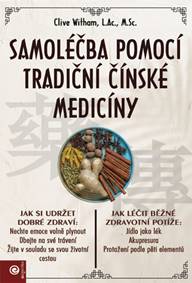 Samoléčba pomocí tradiční čínske medicíny