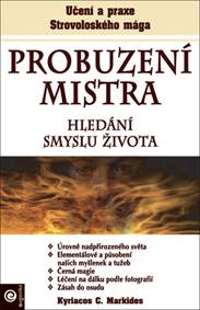 Probuzení mistra Hledání smyslu života