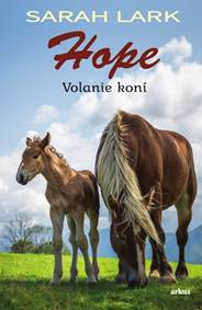 Kniha Hope - Volanie koní