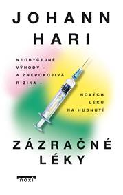 Kniha Zázračné léky - Neobyčejné výhody a znepokojivá rizika nových léků na hubnutí