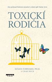 Toxickí rodičia