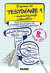 Kniha Príprava na testovanie 9 - slovenský jazyk a literatúra