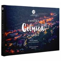 Čarovná Gelnica a okolie