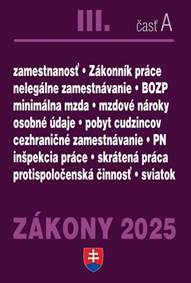 Kniha Zákony III A/2025 - Pracovnoprávne vzťahy a zamestnávanie