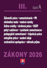 Kniha Zákony III A 2026 Pracovnoprávne vzťahy a zamestnávanie