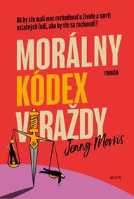 Kniha Morálny kódex vraždy