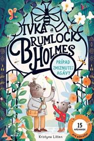 Ivka a Brumlock Homles: Prípad zmiznutej agávy