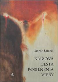 Kniha Krížová cesta - Posilnenia viery