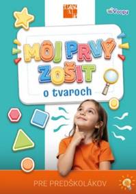 Môj prvý zošit o tvaroch