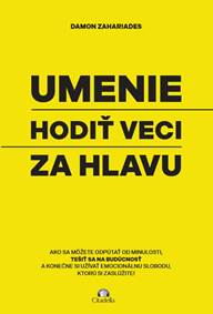 Kniha Umenie hodiť veci za hlavu