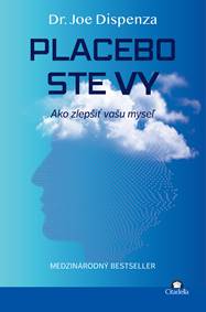 Kniha Placebo ste vy