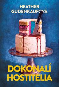 Kniha Dokonalí hostitelia