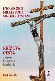 Kniha Kto mnoho miluje Boha, mnoho dostane