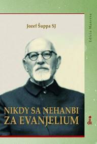 Kniha Nikdy sa nehanbi za evanjelium (2. vydanie)