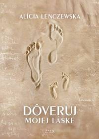 Dôveruj mojej láske