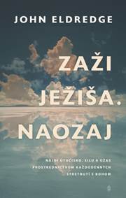 Kniha Zaži Ježiša. Naozaj