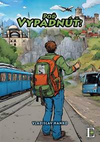 Kniha Poď Vypadnúť!