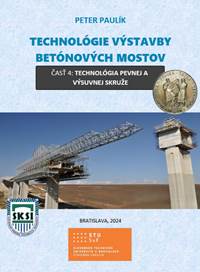 Technológie výstavby betónových mostov