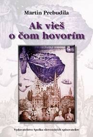 Ak vieš o čom hovorím