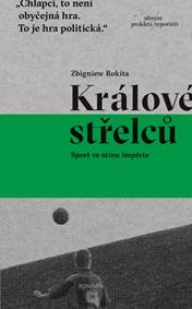 Kniha Králové střelců