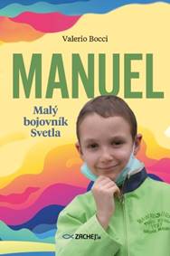 Kniha Manuel: Malý bojovník Svetla