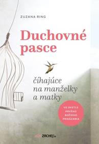 Duchovné pasce - číhajúce na manželky a matky