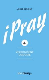 iPray 4: Veľkonočné obdobie