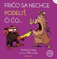 Fričo sa nechce podeliť, či čo...