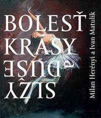 Kniha Bolesť krásy / Slzy duše