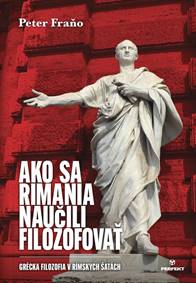 Kniha Ako sa Rimania naučili filozofovať
