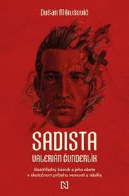 Sadista Valerián Čunderlík