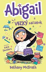 Kniha Abigail a veľký začiatok