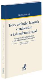 Kniha Trovy civilného konania v judikatúre a každodennej praxi