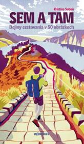 Kniha Sem a tam