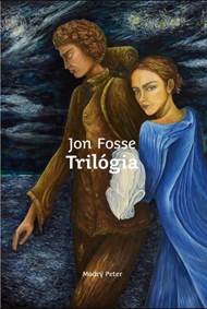 Kniha Trilógia (Bdenie. Sny Olavove. Na sklonku dňa)