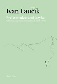 Kniha Prelet medzerami jazyka