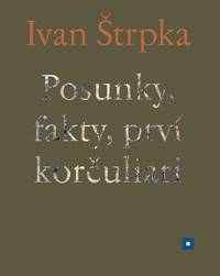 Kniha Posunky, fakty, prví korčuliari