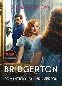Kniha Bridgerton 4: Romantický pán Bridgerton