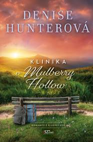 Kniha Klinika v Mulberry Hollow