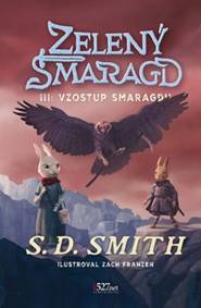 Zelený Smaragd III: Vzostup Smaragdu